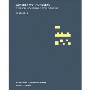 Zurcher Wohnungsbau 19952015 by Heinz Wirz