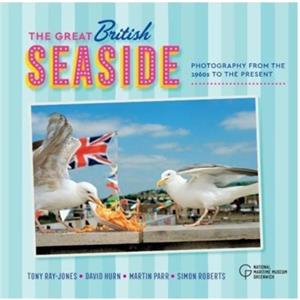 The Great British Seaside by Susy RayJones