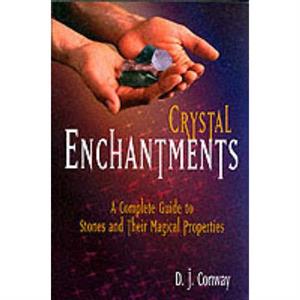 Crystal Enchantments by Brian Ed. Conway