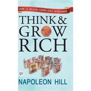 Think and Grow Rich by Napoleon Hill