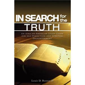 In Search for the Truth by Benton & MR Louis D & II