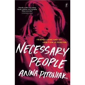 Necessary People by Anna Pitoniak