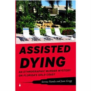 Assisted Dying by Joan Gregg