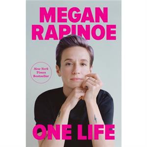 One Life by Megan Rapinoe