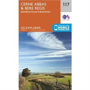 Cerne Abbas and Bere Regis Blandford Forum and Beaminster by Ordnance Survey