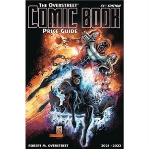 Overstreet Comic Book Price Guide Volume 51 by Robert M. Overstreet