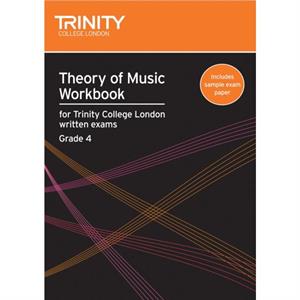 Theory of Music Workbook Grade 4 2007 by Trinity College London