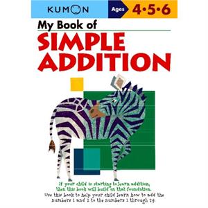 My Book of Simple Addition by Kumon