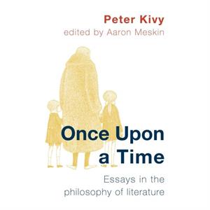 Once Upon a Time by Aaron Meskin