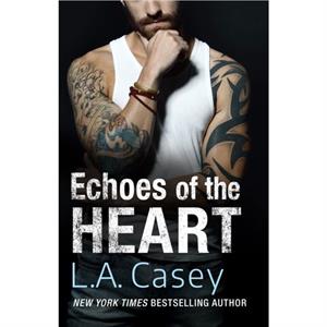 Echoes of the Heart by L.A. Casey