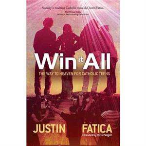 Win It All by Justin Fatica