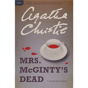 Mrs. McGintys Dead by Agatha Christie