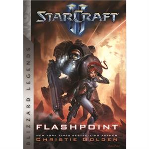 StarCraft Flashpoint by Christie Golden