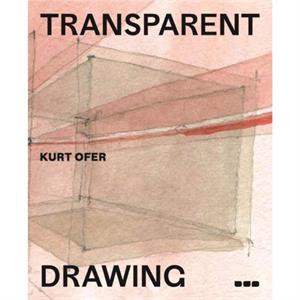 Transparent Drawing by Ofer &  & Kurt