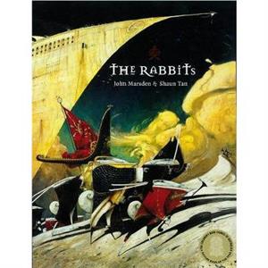 The Rabbits by Shaun Tan