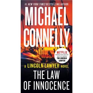 The Law of Innocence by Michael Connelly