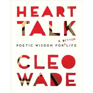 Heart Talk by Cleo Wade