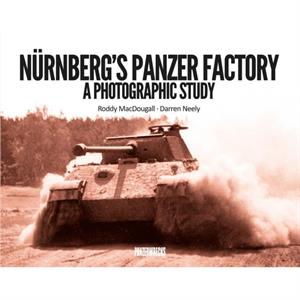 Nurnbergs Panzer Factory by Darren Neely