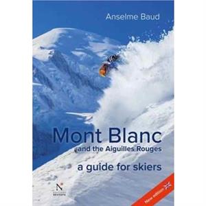 Mont Blanc and the Aiguilles Rouges by Anselme Baud