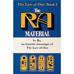 The Ra Material BOOK ONE by Rueckert & McCarty & Elkins 