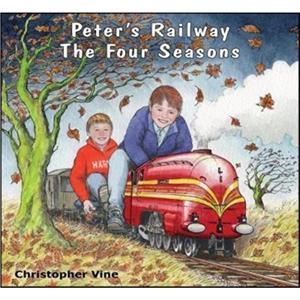 Peters Railway The Four Seasons by Christopher Vine