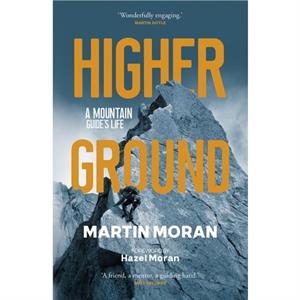 Higher Ground by Martin Moran