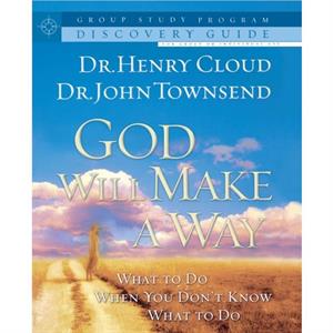 God Will Make a Way Workbook by Cloud & Dr. Henry & Ph.D.