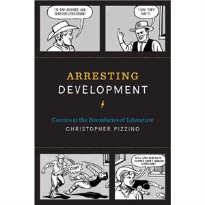 Arresting Development by Christopher Pizzino