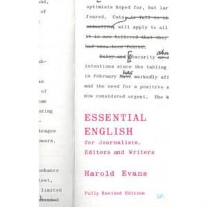 Essential English for Journalists Editors and Writers by Harold Evans