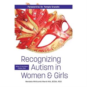 Recognizing Autism in Women  Girls by Temple Grandin