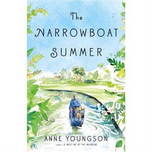 The Narrowboat Summer by Anne Youngson