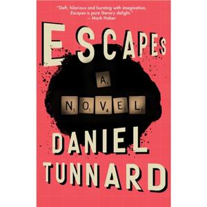 ESCAPEs by Daniel Tunnard