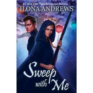 Sweep with Me by Ilona Andrews