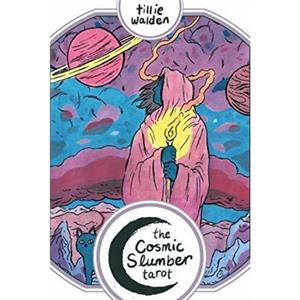 The Cosmic Slumber Tarot by Tillie Walden