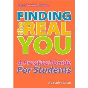Finding the Real You by Cathy Dean