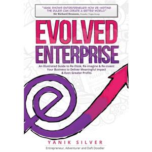 Evolved Enterprise by Yanik Silver