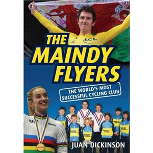 The Maindy Flyers by Juan Dickinson