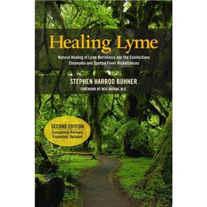 Healing Lyme by Stephen Harrod Buhner