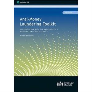 AntiMoney Laundering Toolkit by Alison Matthews