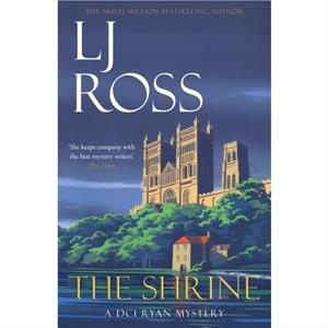 The Shrine by LJ Ross