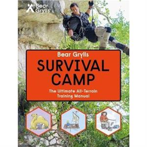 Bear Grylls World Adventure Survival Camp by Bear Grylls