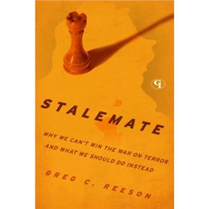 Stalemate by Greg C. Reeson