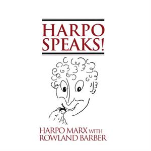 Harpo Speaks by Harpo Marx