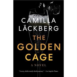 The Golden Cage by Camilla Lackburg & Other Neil Smith