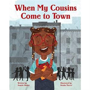 When My Cousins Come to Town by Angela Shante