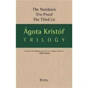 Trilogy by Agota Kristof