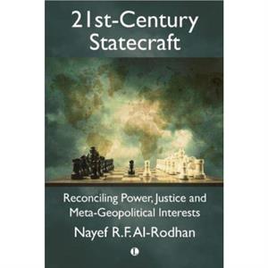 21stCentury Statecraft by Nayef AlRodhan