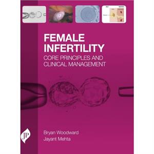 Female Infertility by Jayant Mehta