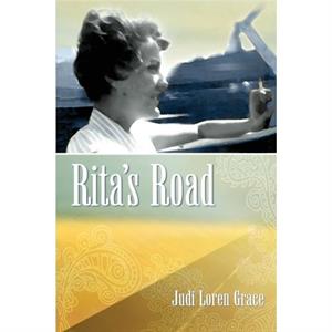 Ritas Road by Judi Loren Grace