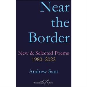 Near the Border by Andrew Sant